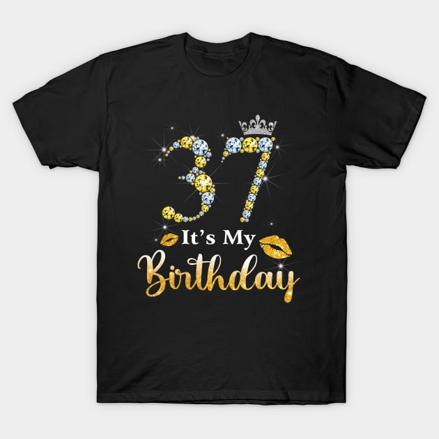 It's My 37th Birthday T-Shirt by Bunzaji